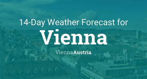 ウィーン 天気 14日間：天候と文化の交差点